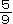 5/9
